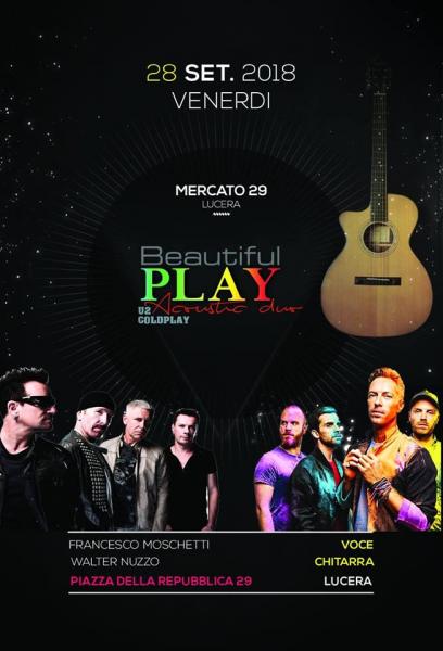 Beautiful Play U2 & Coldplay Acoustic Duo live Mercato 29 - Lucera