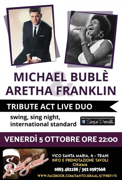 Michael Bublè & Aretha Franklin tribute act duo a Trani