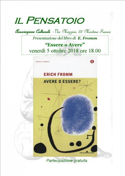 Presentazione del libro “Essere o Avere” di  E. Fromm