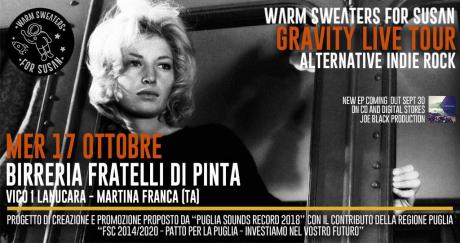 Warm Sweaters for Susan live Gravity Tour at Birreria F.lli Di Pinta