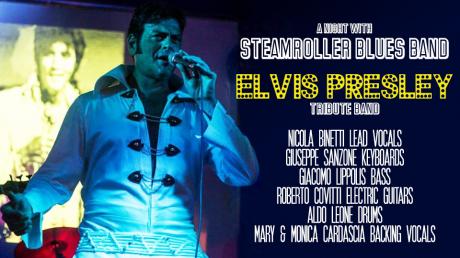 Steamroller Blues Band tributo a Elvis Presley in teatro