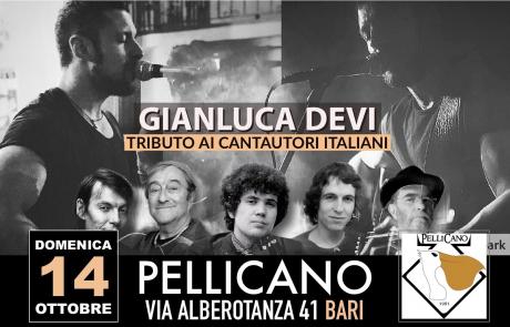 Gianluca Devi - Tributo ai Cantautori Italiani @ Il Pellicano Pub (Bari)