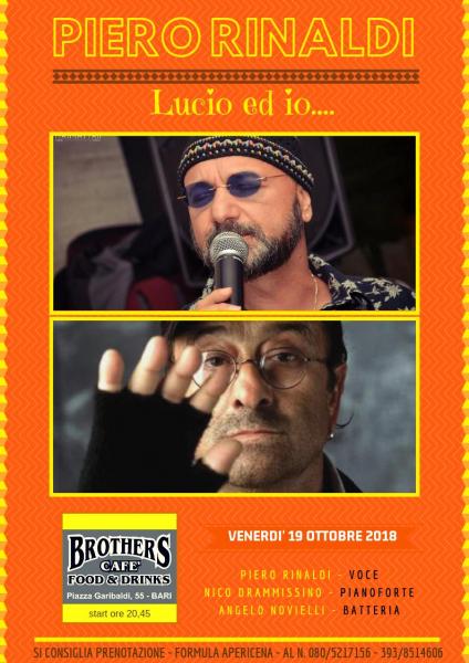 OMAGGIO A DALLA CON PIERO RINALDI IN TRIO AL BROTHERS CAFE'