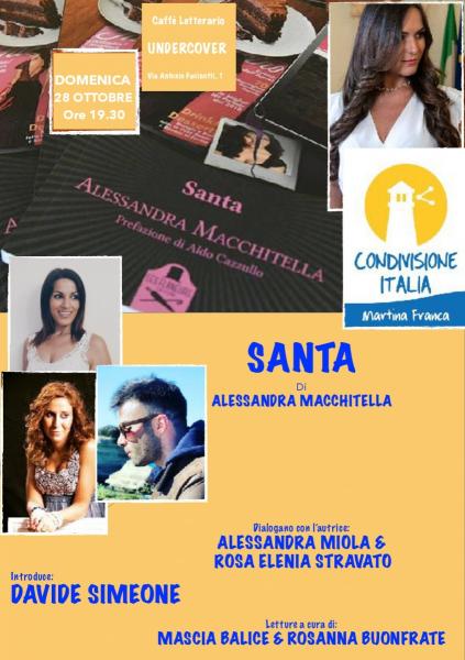 Presentazione Letteraria: Alessandra Macchitella presenta "Santa"