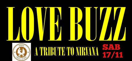 LOVE BUZZ LIVE - TRIBUTO AI NIRVANA