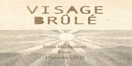 Visage Brûlé Live