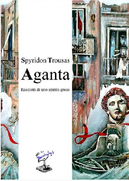 Presentazione libro "Aganta, racconti di uno spirito greco"