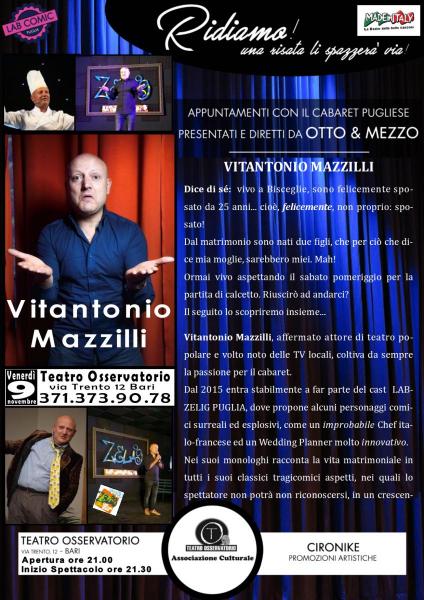 "il mio weekend" il cabaret di Vitantonio MAZZILLI venerdì 9-11 a Bari