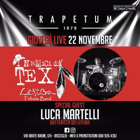 I Nemici di Tex Litfiba tribute special guest Luca Martelli