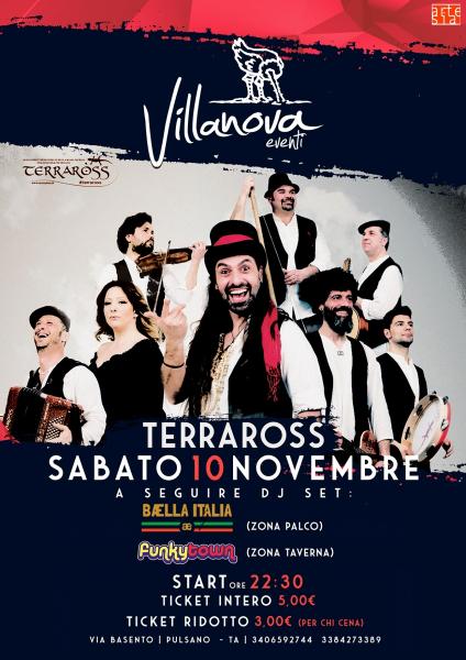 Terraross in concerto / Baella Italia dj set / Funky Town dj set