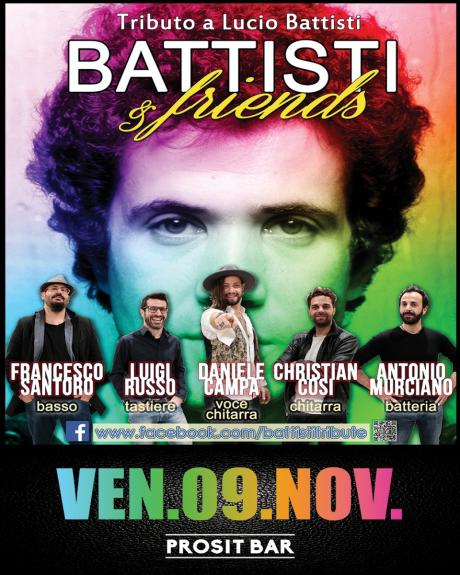Battisti & Friends - Venerdì 9 Novembre @Prosit Cursi