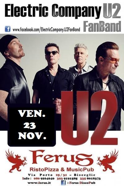 U2 special live tribute con gli " ELECTRIC COMPANY "