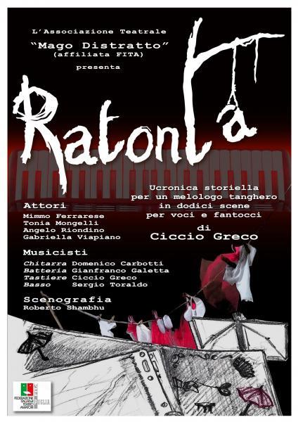 "Ratonta" spettacolo di teatro e musica