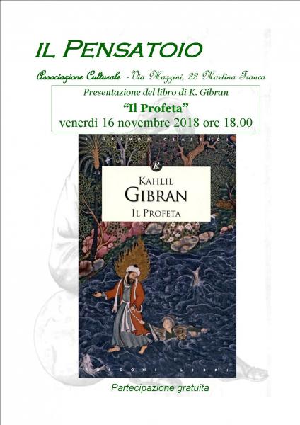 Presentazione del libro “il Profeta” di  K. Gibran