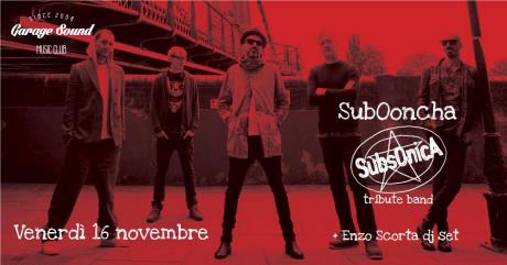 Subooncha Subsonica tribute band + Enzo Scorta dj