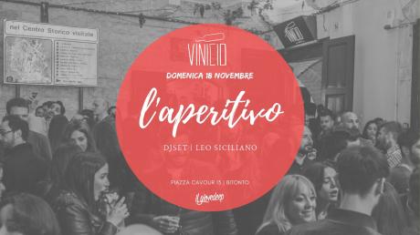 Domenica 18 Novembre - L'aperitivo da Vinicio (Bitonto) with LeoSiciliano