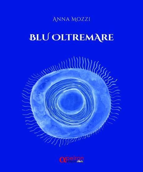 Presentazione volume "Blu oltremare" di Anna Mozzi