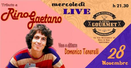 Domenico Tenerelli canta RINO GAETANO ● Mercoledì LIVE