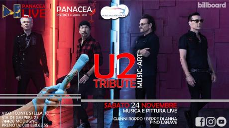 MUSICA SU TELA: U2 TRIBUTE Sabato 24 novembre | PanaceaLIVE