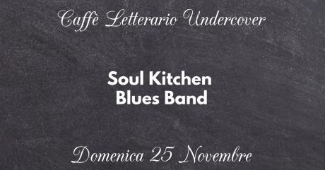 Soul Kitchen Blues Band LIVE