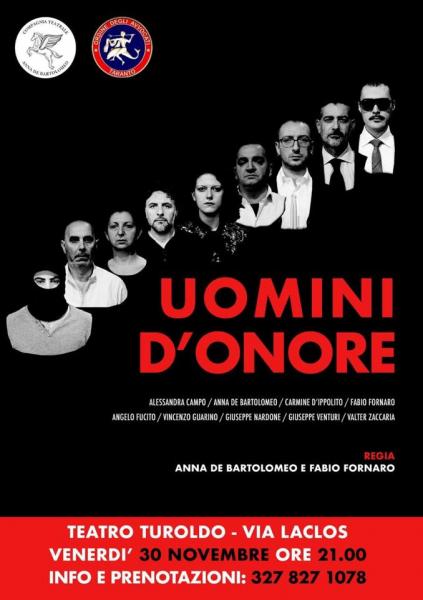 "UOMINI d'ONORE" della Compagnia Anna De Bartolomeo