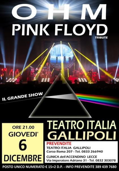 OHM PINK FLOYD SHOW - TEATRO ITALIA -  GALLIPOLI - Il Grande SHOW