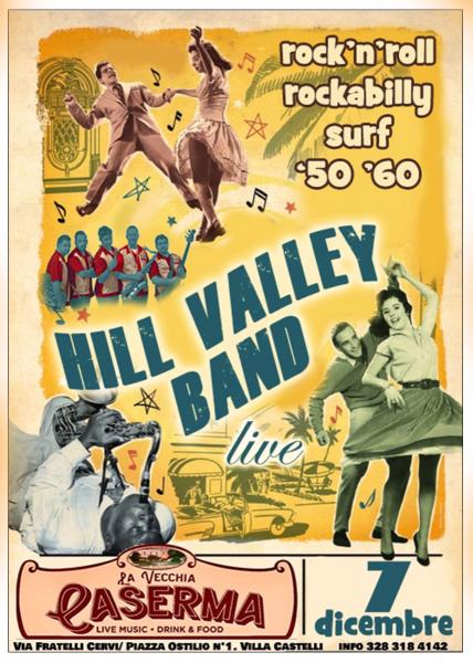 Rock'n'roll night con la Hill Valley band live a "La Vecchia Caserma"