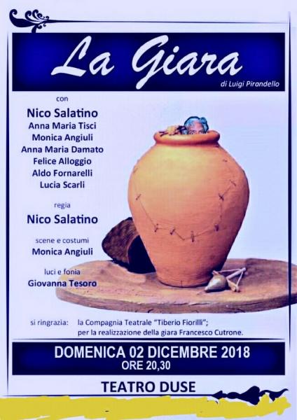 Nino Losito presenta al Teatro DUSE la commedia LA GIARA in scena NICO SALATINO  e la sua Compagnia Teatrale