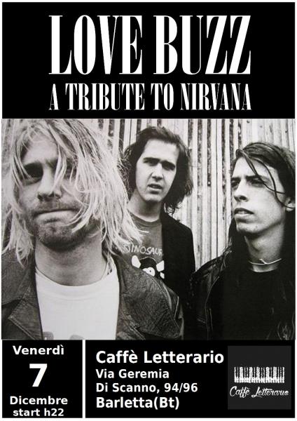 Love Buzz - A tribute to Nirvana live at Caffè Letterario