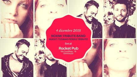 Noemi Tribute Band - Guest: Tiziano Ferro Tribute