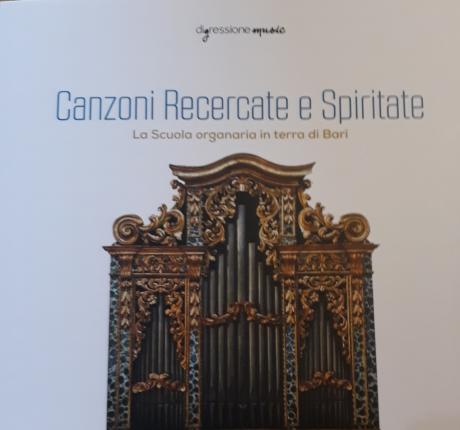 XIV Edizione "Fiori Musicali" - Presentazione del CD "Canzoni Recercate e Spiritate" La Scuola organaria in terra di Bari