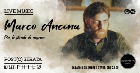 Marco Ancona - "Per le strade di nessuno" - LIVE