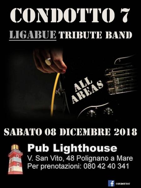 CONDOTTO7 (Ligabue Tribute Band) live @ Lighthouse - Polignano a mare (BA)