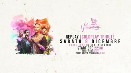 Replay plays Coldplay + Double Zone Dj Set
