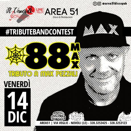 Tributeband Contest All'area51 di Novoli, Sul Palco Novolese Tornano Gli 88max