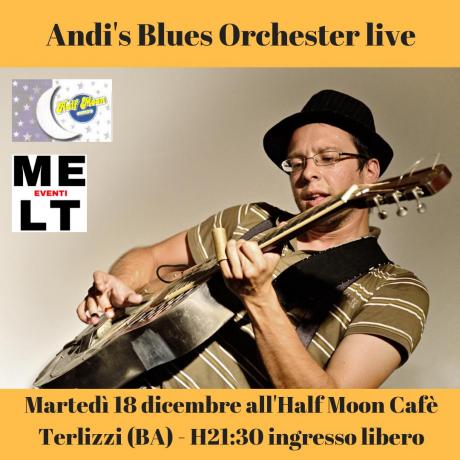 Andi's blues orchester live per VinVoglio di Half Moon Cafè Terlizzi