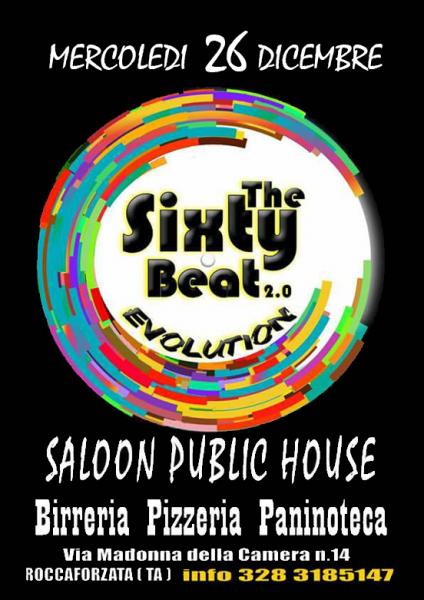 The Sixty Beat 2.0 EVOLUTION LIVE@Saloon Public House