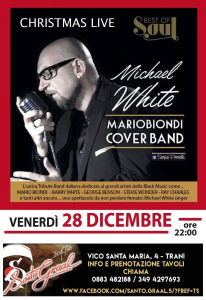 Michael White - Cover Band Mario Biondi Christmas tour a Trani
