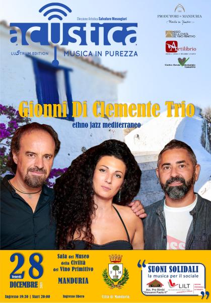Manduria, Gionni Di Clemente Trio e solidarietà nella terza data di Acustica