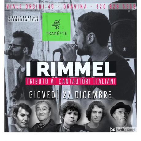 I Rimmel - Tributo ai cantautori italiani @ TramèeTe (Gravina in Puglia)