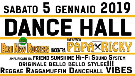 Dancehall - Bari New Rockers meets Papa Ricky!