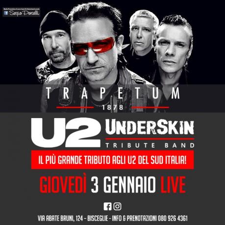 UnderSkin - U2 Tribute Band a Bisceglie