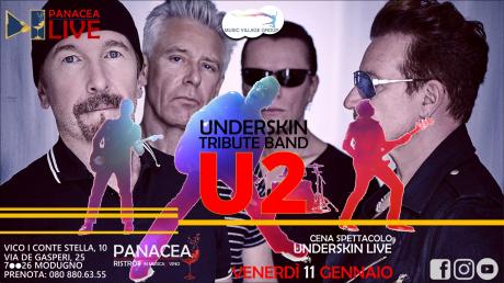 U2 UNDERSKIN TRIBUTE 11 gennaio | PanaceaLIVE