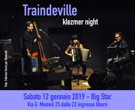 Traindeville in concerto a Roma - Klezmer Night