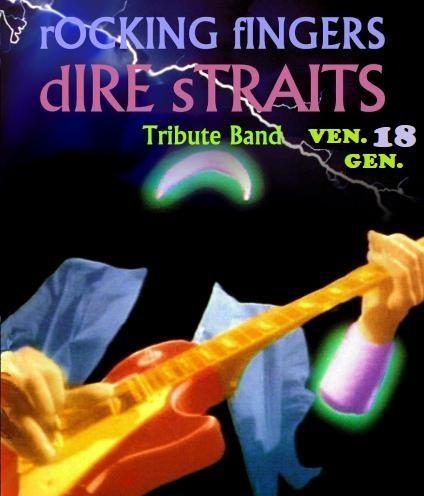 DIRE STRAITS special live tribute con i "ROCKING FINGERS"