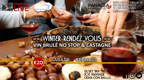 Vin brulé no stop & castagne - WINTER RENDEZ VOUS | PanaceaLIVE