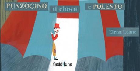 Punzogni clown e Polento a Conversano