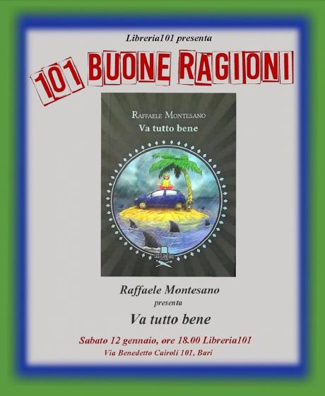 Libreria 101 presenta: 101 Buone Ragioni - Incontro con l'autore Raffaele Montesano