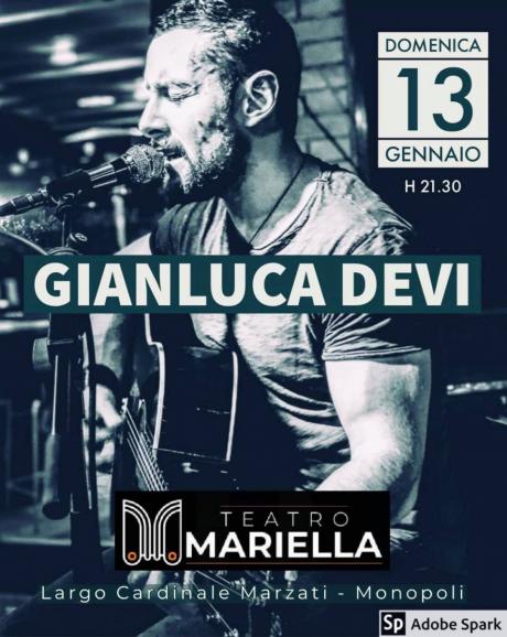 Gianluca Devi - Tributo ai Cantautori Italiani @ Teatro Mariella - Monopli