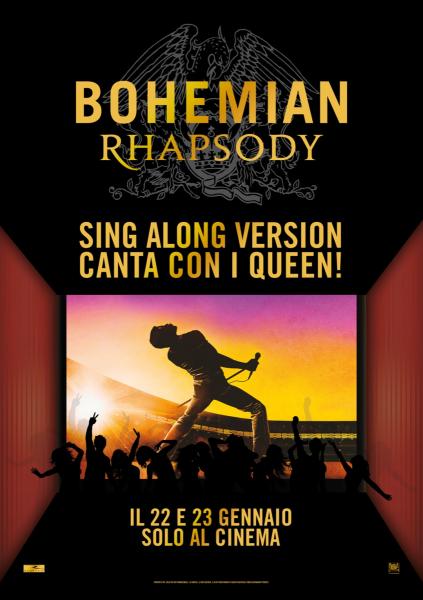 BOHEMIAN RHAPSODY SING ALONG VERSION - acquistabile con 18App e Carta del Docente